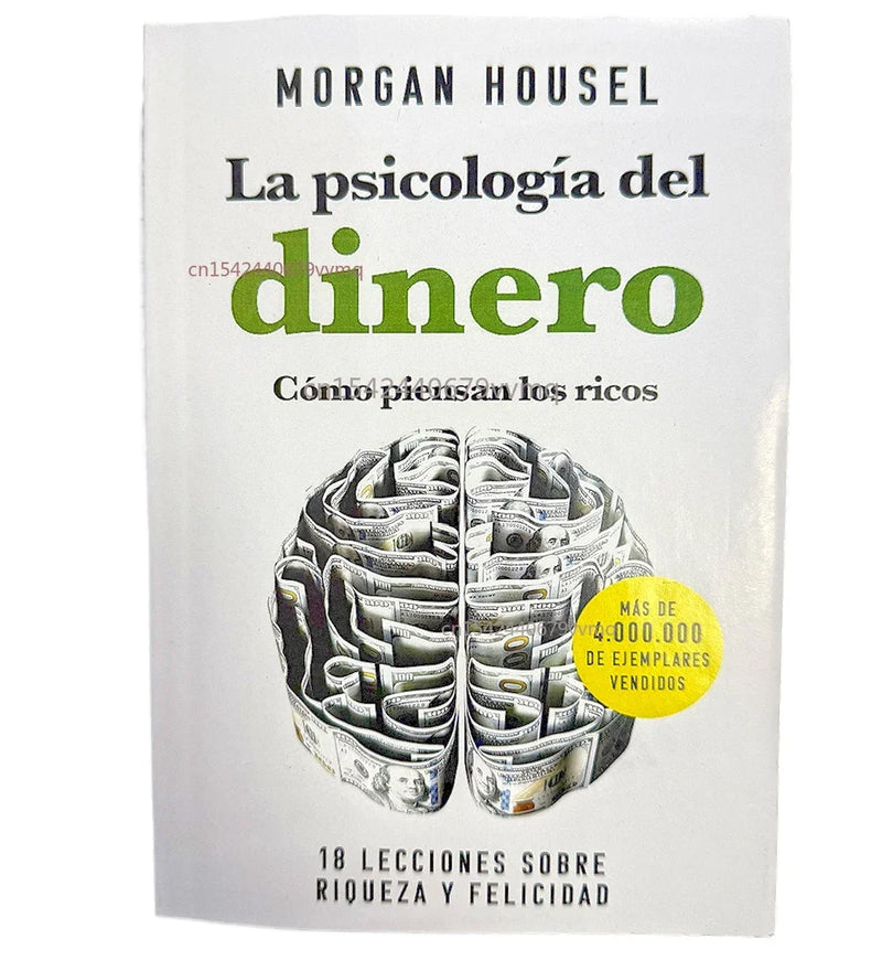 The Psychology of Money: Timeless Lessons on Wealth, Greed, and Happiness Finance Books for Adult （Spanish Language）