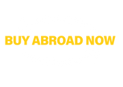 BUY ABROAD NOW